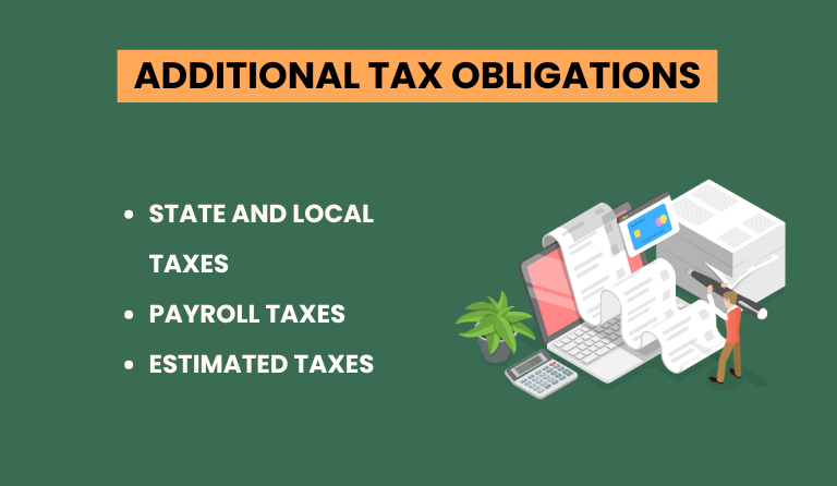 Beyond Federal Taxes: Additional Tax Obligations