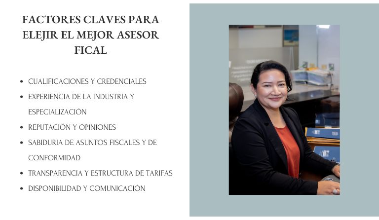 FACTORES CLAVES PARA ELEJIR EL MEJOR ASESOR FICAL